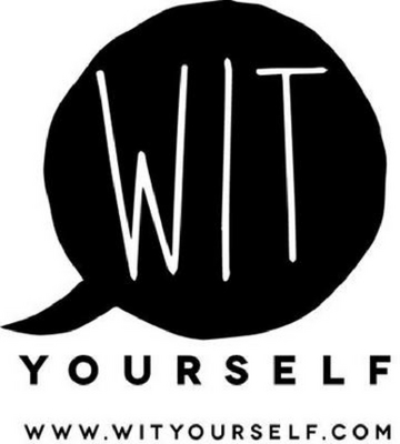 WIT YOURSELF WWW.WITYOURSELF.COM