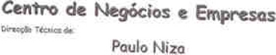 CENTRO DE NEGÓCIOS E EMPRESAS DIRECÇÃO TÉCNICA DE PAULO NIZA