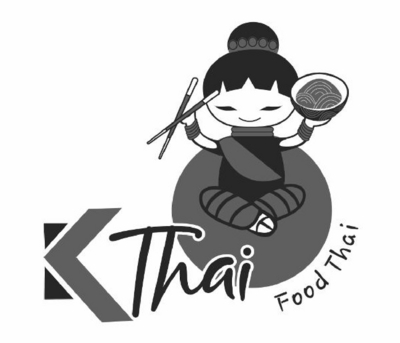 K THAI FOOD THAI