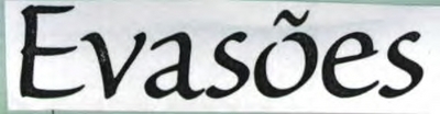 EVASÕES