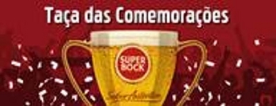 TAÇA DAS COMEMORAÇÕES SUPER BOCK