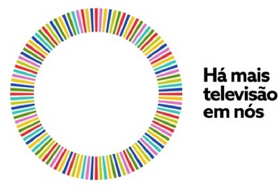 HÁ MAIS TELEVISÃO EM NÓS