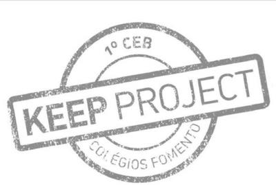 KEEP PROJECT - 1º CEB - COLÉGIOS FOMENTO