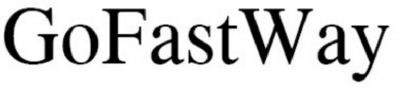 GOFASTWAY