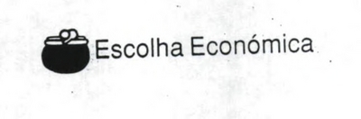 ESCOLHA ECONÓMICA