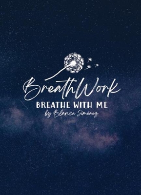 BREATH WORK BREATHE WITH ME BY BLANCA JIMÉNEZ