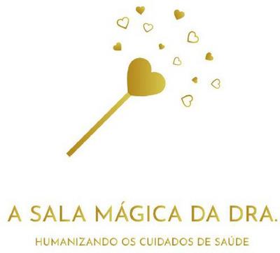 A SALA MÁGICA DA DRA. - HUMANIZANDO OS CUIDADOS DE SAÚDE