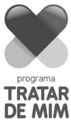 PROGRAMA TRATAR DE MIM