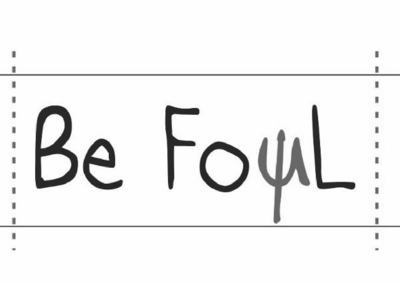 BE FOUL