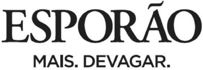 ESPORÃO MAIS. DEVAGAR.