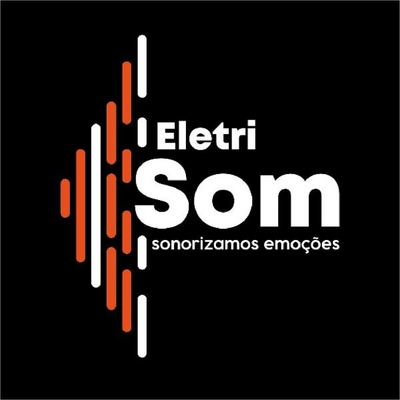 ELETRISOM SONORIZAMOS EMOÇÕES