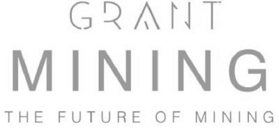 GRANT MINING THE FUTURE OF MINING