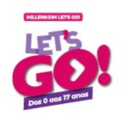 MILLENNIUM LET'S GO LET'S GO! DOS 0 AOS 17 ANOS