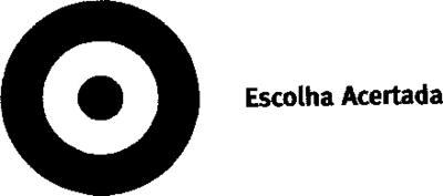 ESCOLHA ACERTADA