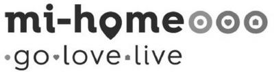MI-HOME GO.LOVE.LIVE