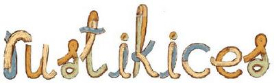 RUSTIKICES