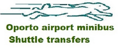 OPORTO AIRPORT MINIBUS SHUTTLE TRANSFERS