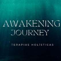 AWAKENING JOURNEY, TERAPIAS HOLÍSTICAS