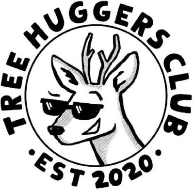TREE HUGGERS CLUB EST 2020
