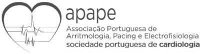 APAPE ASSOCIAÇÃO PORTUGUESA DE ARRITMOLOGIA, PACING E ELECTROFISIOLOGIA SOCIEDADE PORTUGUESA DE CARDIOLOGIA