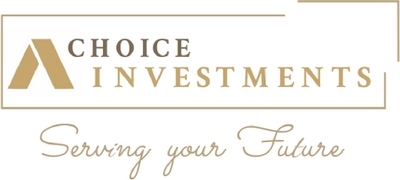 CHOICE INVESTMENTS SERVING YOUR FUTURE