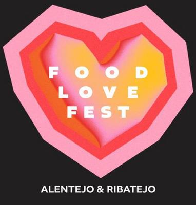 FOOD LOVE FEST ALENTEJO & RIBATEJO