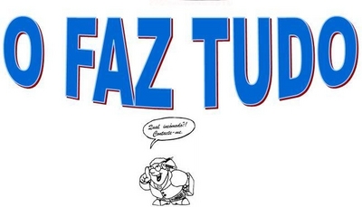 O FAZ TUDO