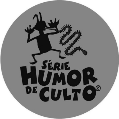 SÉRIE HUMOR DE CULTO