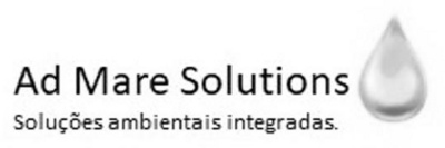 AD MARE SOLUTIONS SOLUÇÕES AMBIENTAIS INTEGRADAS