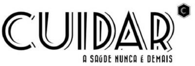 CUIDAR A SAÚDE NUNCA É DEMAIS