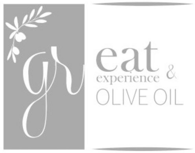 GR EAT EXPERIENCE & OLIVE OIL