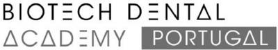 BIOTECH DENTAL ACADEMY PORTUGAL