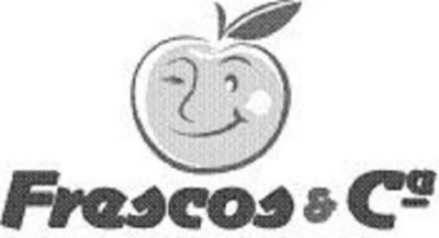 FRESCOS & Cª