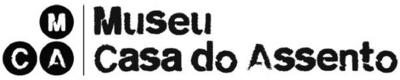 MCA MUSEU CASA DO ASSENTO