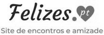 FELIZES.PT  SITE DE ENCONTROS E AMIZADE