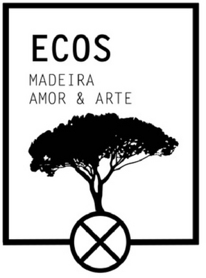 ECOS - MADEIRA AMOR & ARTE