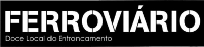 FERROVIÁRIO DOCE LOCAL DO ENTRONCAMENTO