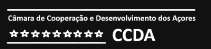 CÂMARA DE COOPERAÇÃO E DESENVOLVIMENTO DOS AÇORES - CCDA
