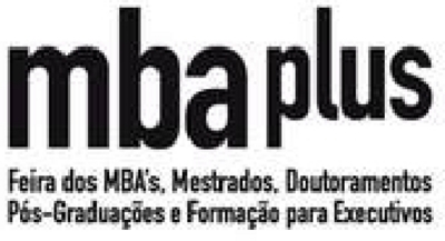 MBA PLUS - FEIRA DOS MBA'S, MESTRADOS, DOUTORAMENTOS, PÓS-GRADUAÇÕES E FORMAÇÃO PARA EXECUTIVOS
