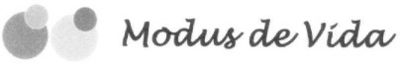 MODUS DE VIDA