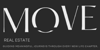 MOVE REAL ESTATE GUIDING MEANINGFUL JOURNEYS THROUGH EVERY NEW LIFE CHAPTER.