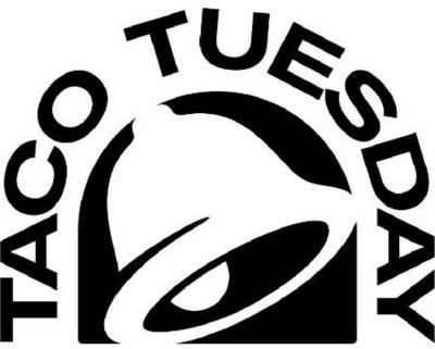 TACO TUESDAY