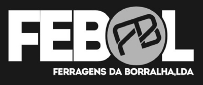 FB FEBOL FERRAGENS DA BORRALHA, LDA