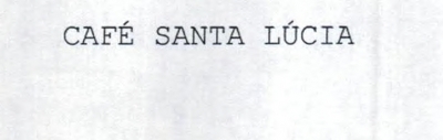CAFÉ SANTA LÚCIA