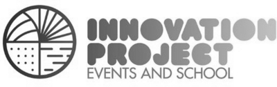 INNOVATION PROJECT - EVENTS AND SCHOOL