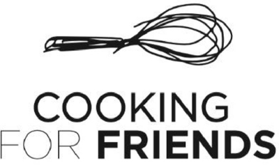 COOKING FOR FRIENDS