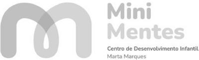 MINIMENTES CENTRO DE DESENVOLVIMENTO INFANTIL MARTA MARQUES