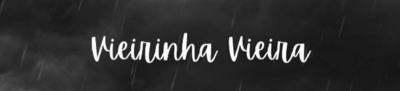VIEIRINHA VIEIRA