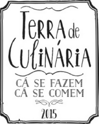 TERRA DE CULINÁRIA - CÁ SE FAZEM CÁ SE COMEM