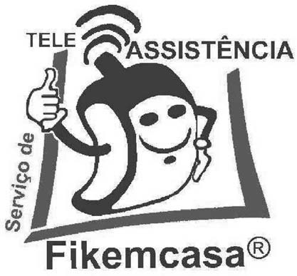 FIKEMCASA SERVIÇOS DE TELE ASSISTÊNCIA